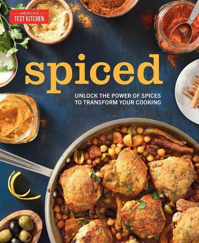 Cover image for Spiced: Unlock the Power of Spices to Transform Your Cooking