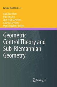 Cover image for Geometric Control Theory and Sub-Riemannian Geometry