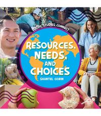 Cover image for Resources, Needs, and Choices