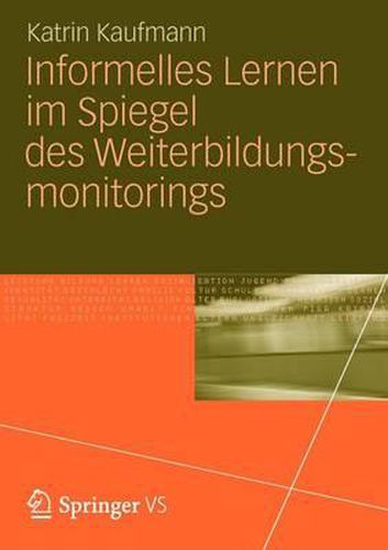 Cover image for Informelles Lernen im Spiegel des Weiterbildungsmonitorings