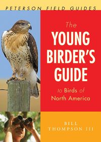 Cover image for The Young Birder's Guide to Birds of North America