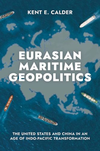 Cover image for Eurasian Maritime Geopolitics