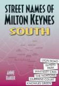 Cover image for Street Names of Milton Keynes South