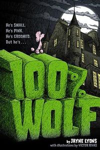 Cover image for 100% Wolf