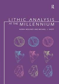 Cover image for Lithic Analysis at the Millennium