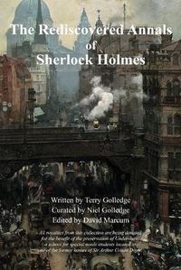 Cover image for The Rediscovered Annals of Sherlock Holmes