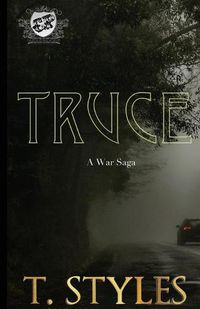 Cover image for Truce: A War Saga (The Cartel Publications Presents)