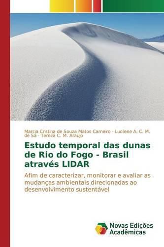 Estudo temporal das dunas de Rio do Fogo - Brasil atraves LIDAR