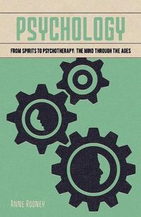 Cover image for Psychology: From Spirits to Psychotherapy: The Mind Through the Ages