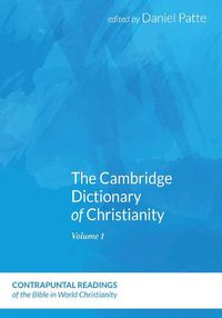 Cover image for The Cambridge Dictionary of Christianity, Two Volume Set