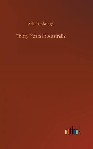 Cover image for Thirty Years in Australia