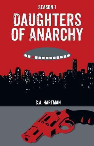 Cover image for Daughters of Anarchy: Season 1