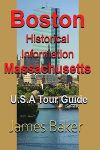 Cover image for Boston Historical Information, Massachusetts