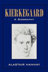 Cover image for Kierkegaard: A Biography