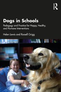 Cover image for Dogs in Schools
