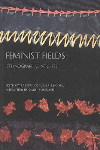 Feminist Fields: Ethnographic Insights
