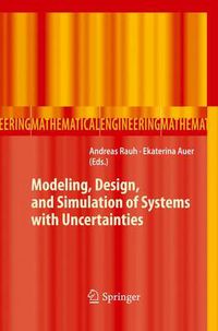 Cover image for Modeling, Design, and Simulation of Systems with Uncertainties