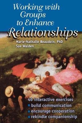 Cover image for Working With Groups to Enhance Relationships