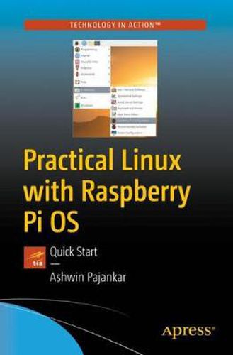 Cover image for Practical Linux with Raspberry Pi OS: Quick Start