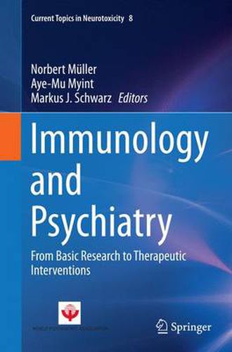 Cover image for Immunology and Psychiatry: From Basic Research to Therapeutic Interventions