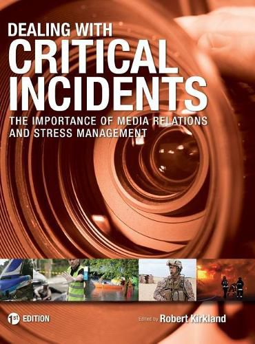 Cover image for Dealing with Critical Incidents