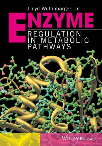 Cover image for Enzyme Regulation in Metabolic Pathways