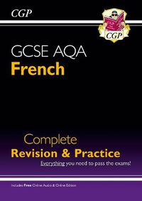 Cover image for GCSE French AQA Complete Revision & Practice (with Online Edition & Audio)