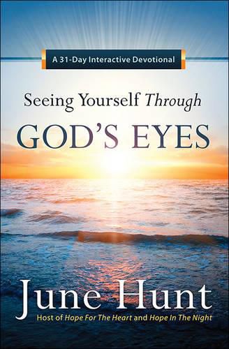 Cover image for Seeing Yourself Through God's Eyes: A 31-Day Interactive Devotional