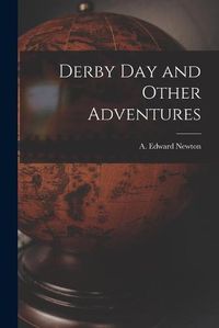 Cover image for Derby Day and Other Adventures