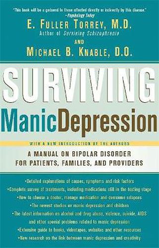 Cover image for Surviving Manic Depression: A Manual on Bipolar Disorder for Patients, Families and Providers