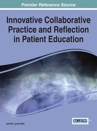 Cover image for Innovative Collaborative Practice and Reflection in Patient Education