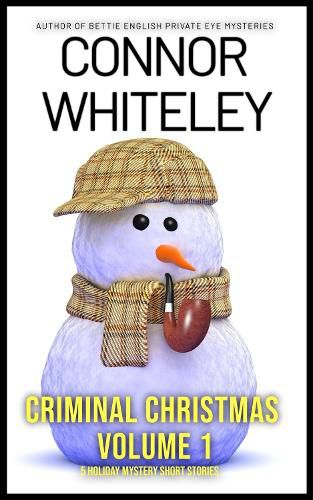 Cover image for Criminal Christmas Volume 1
