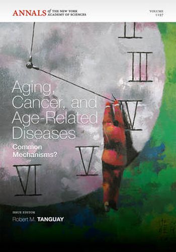 Cover image for Aging, Cancer and Age-Related Disease: Common Mechanisms?