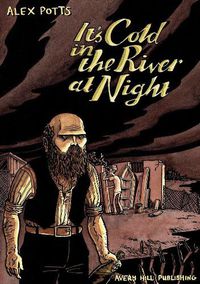 Cover image for It's Cold In The River At Night