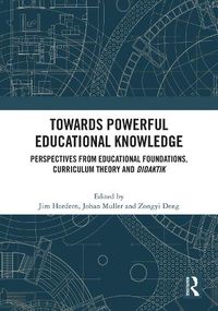 Cover image for Towards Powerful Educational Knowledge