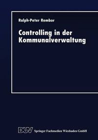 Cover image for Controlling in Der Kommunalverwaltung: Koordination Dezentraler Verantwortung