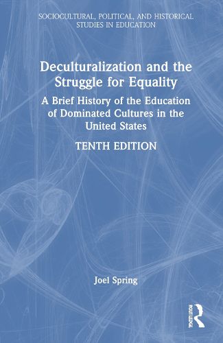 Cover image for Deculturalization and the Struggle for Equality