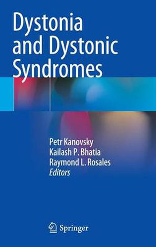 Cover image for Dystonia and Dystonic Syndromes