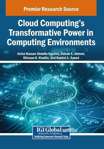 Cover image for Cloud Computing's Transformative Power in Computing Environments