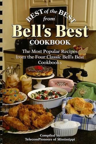 Cover image for Best of the Best from Bell's Best Cookbook: The Most Popular Recipes from the Four Classic Bell's Best Cookbooks