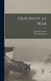 Cover image for Our Navy at War