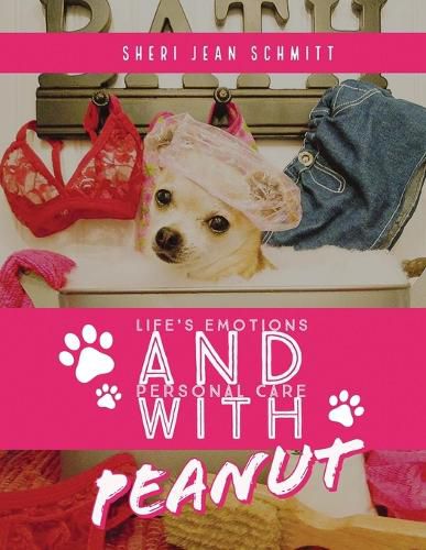 Cover image for Life's Emotions and Personal Care with Peanut