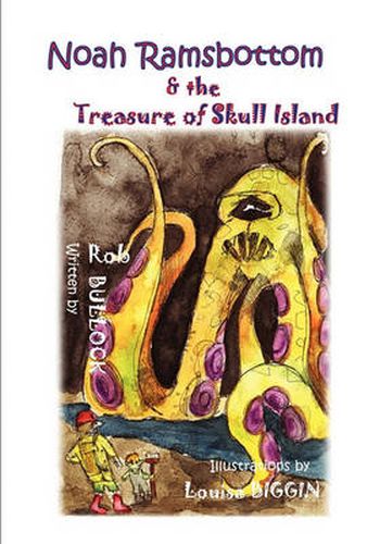 Cover image for Noah Ramsbottom and the Treasure of Skull Island