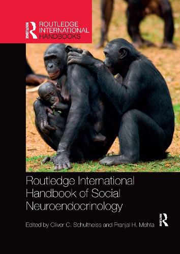 Cover image for Routledge International Handbook of Social Neuroendocrinology