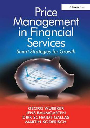 Cover image for Price Management in Financial Services: Smart Strategies for Growth