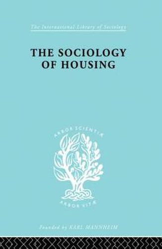 Cover image for Sociology Of Housing   Ils 194