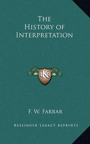 The History of Interpretation