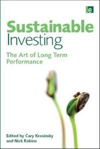 Cover image for Sustainable Investing: The Art of Long-Term Performance