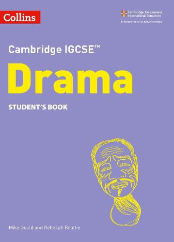 Cover image for Cambridge IGCSE (TM) Drama Student's Book