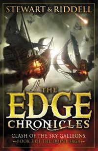 Cover image for The Edge Chronicles 3: Clash of the Sky Galleons: Third Book of Quint